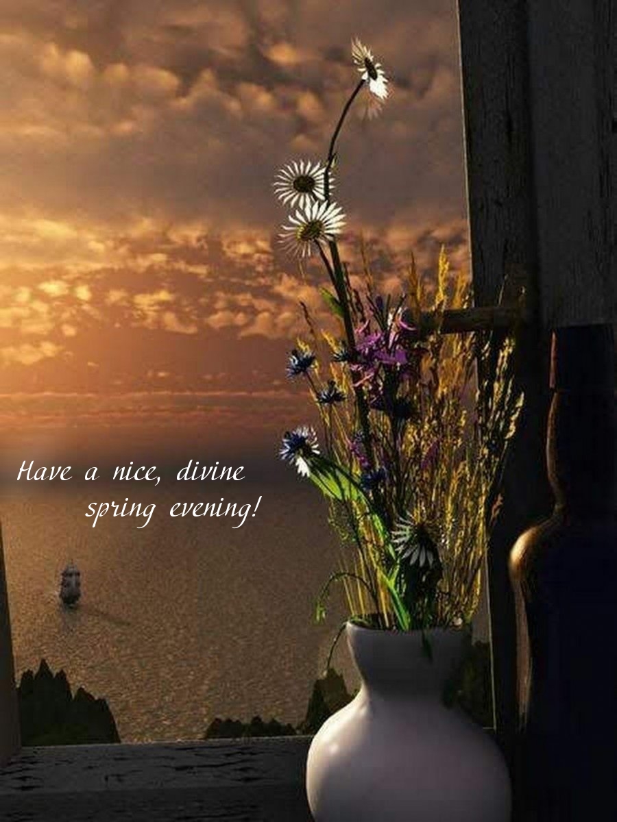 Have a nice, divine spring evening!