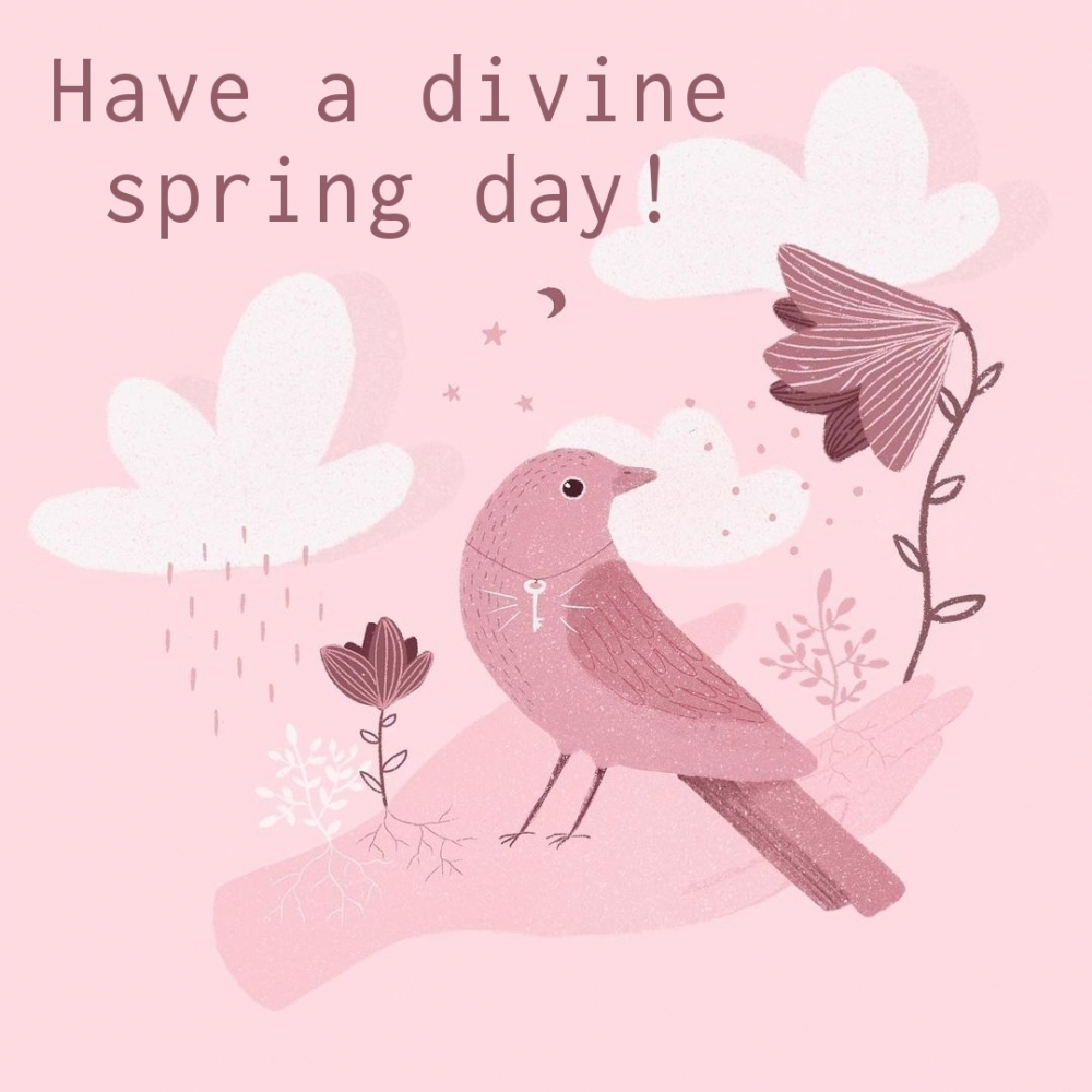 Have a divine spring day!